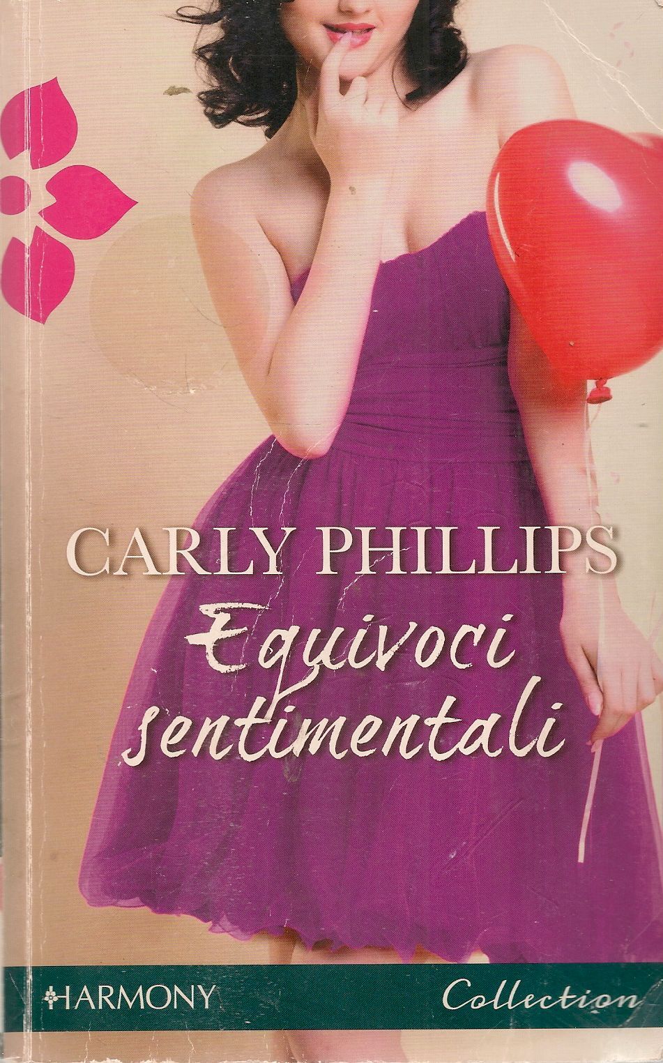 EQUIVOCI SENTIMENTALI - CARLY PHILLIPS - HARMONY COLLECTION