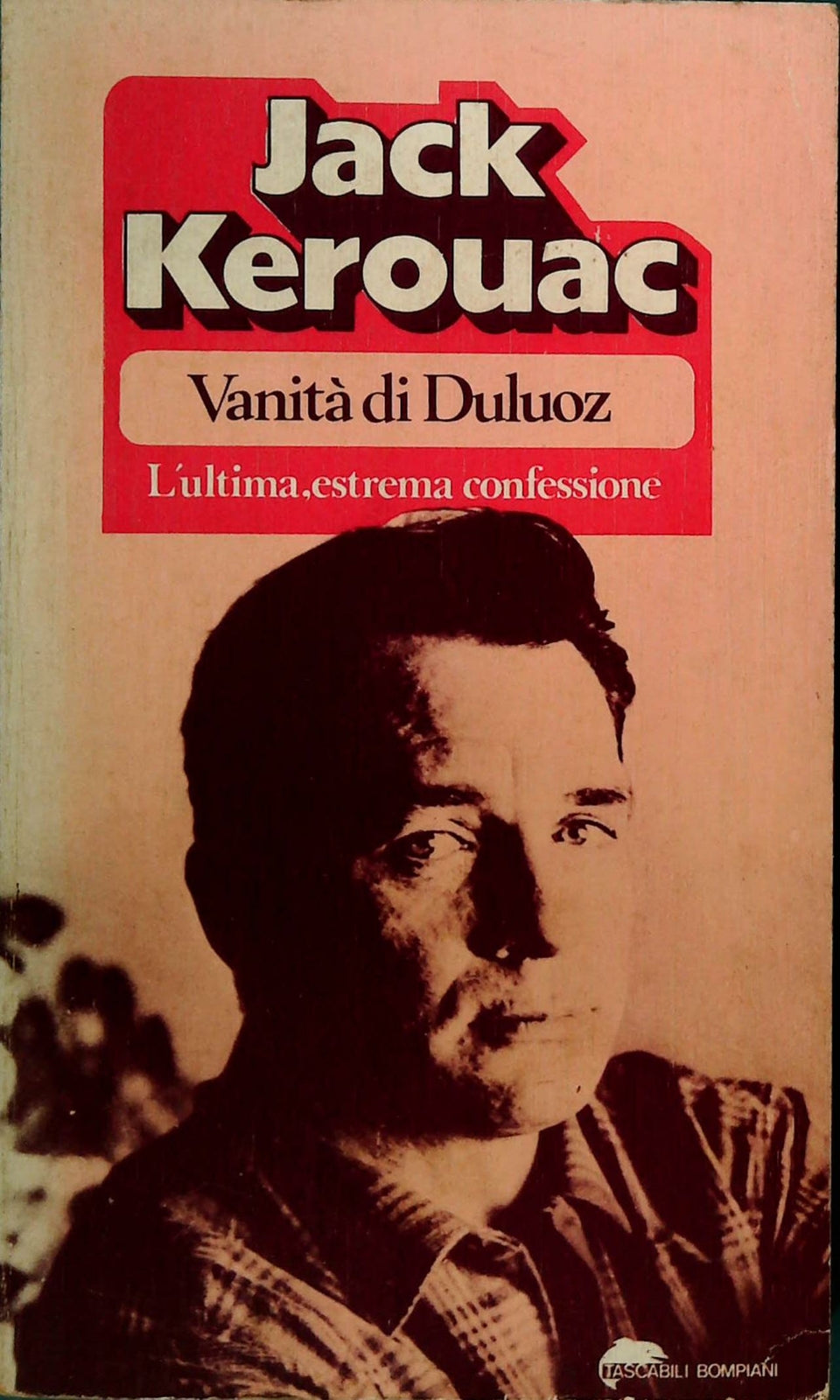 VANITA' DI DULUOZ - JACK KEROUAC