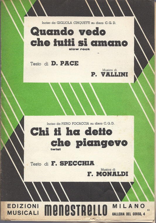 QUANDO VEDO CHE TUTTI SI AMANO - CHI TI HA DETTO CHE PIANGEVO # SPARTITO