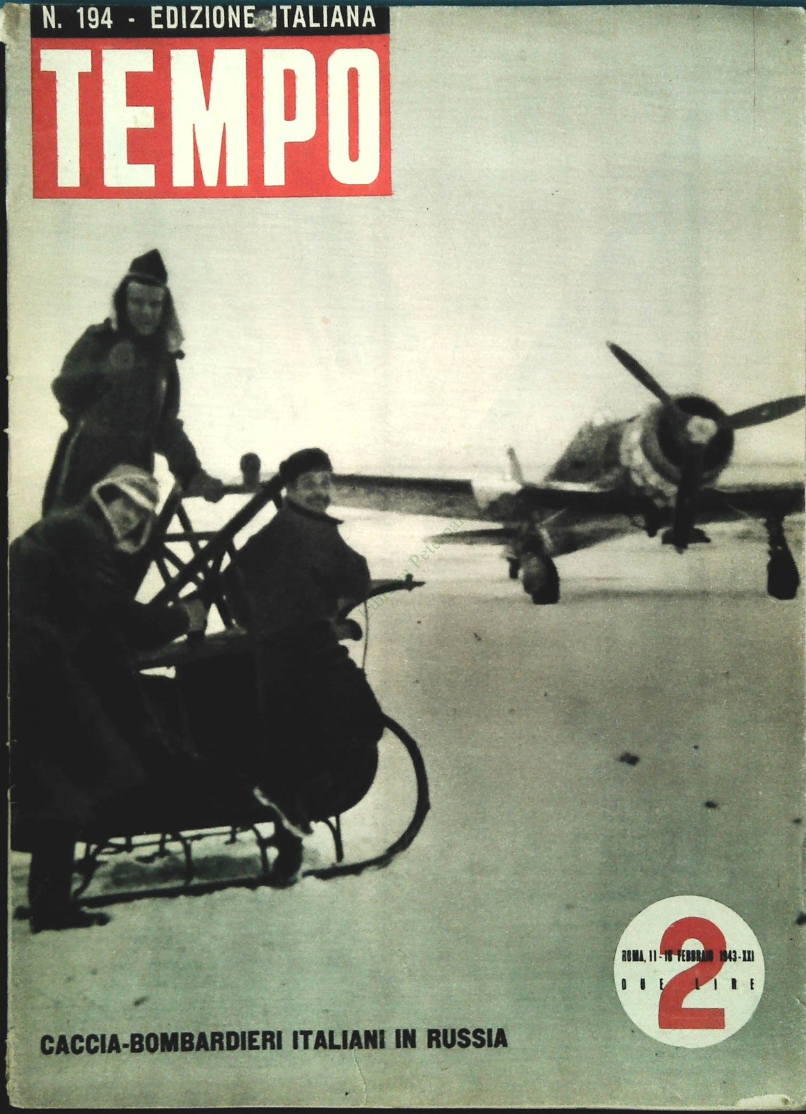 TEMPO N. 140 - FEBBRAIO 19423 -DOVE NASCE LA JULIA-CACCIA BOMBARDIERI IN RUSSIA