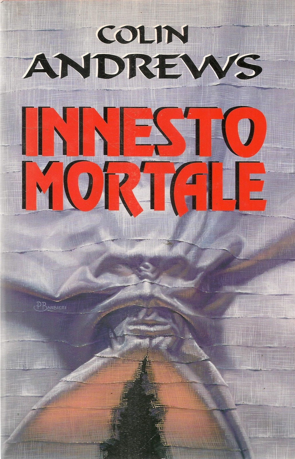 INNESTO MORTALE - COLIN ANDREWS - ED. EUROCLUB 1997