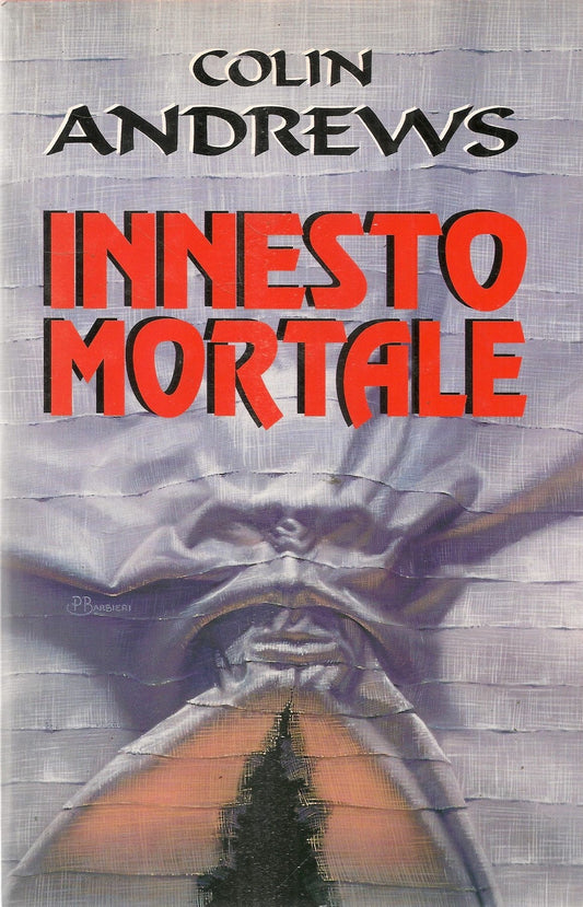 INNESTO MORTALE - COLIN ANDREWS - ED. EUROCLUB 1997