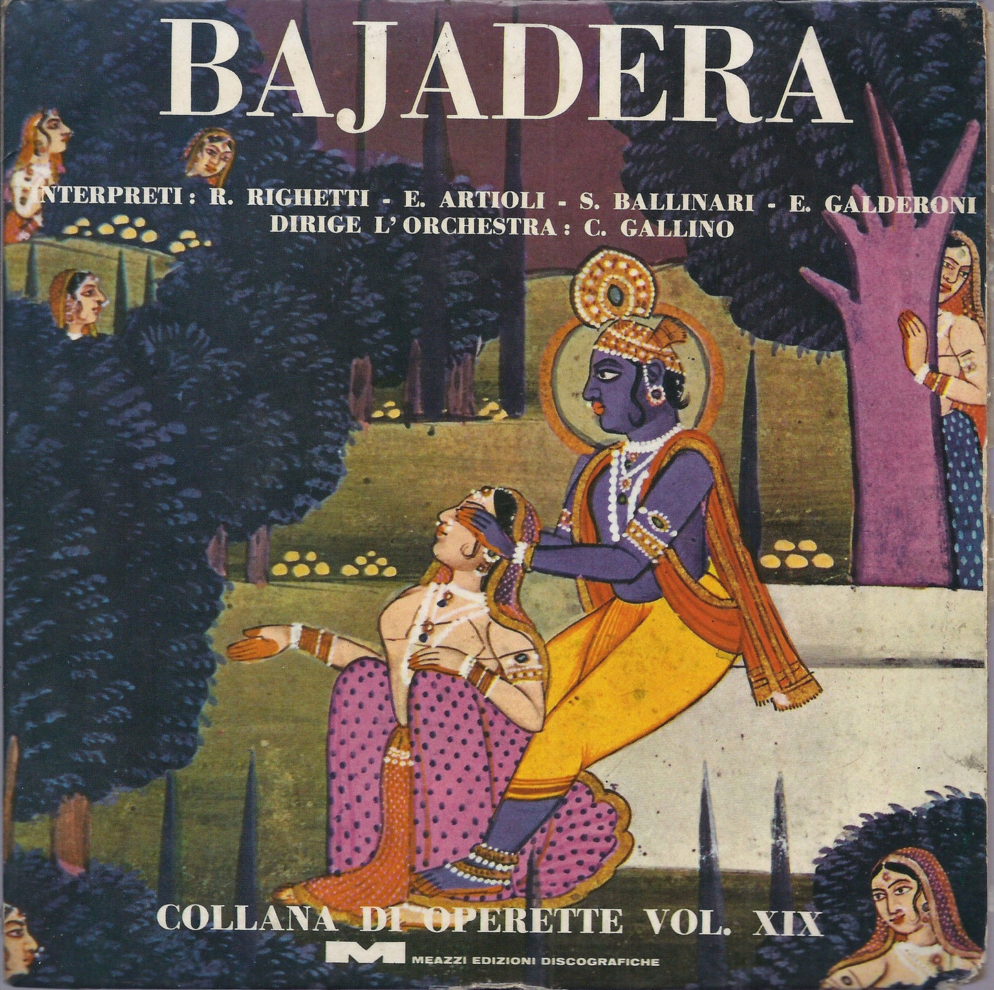 BAJADERA - Collana di Operette Vol. XIX # E. Kalmann - MEAZZI ED. DISCOGRAFICHE