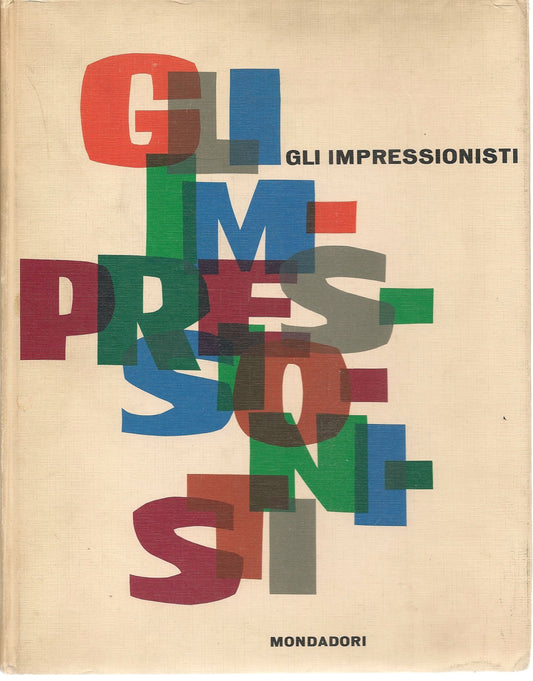 GLI IMPRESSIONISTI