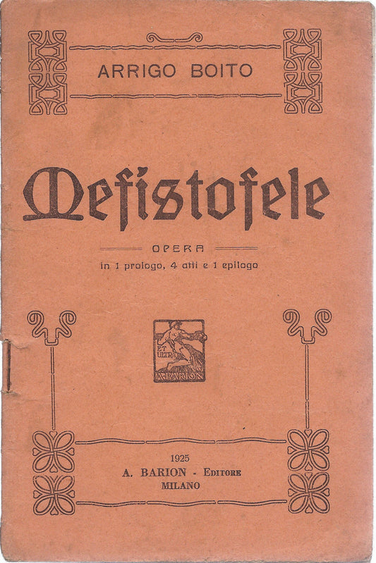 MEFISTOFELE - ARRIGO BOITO # LIBRETTO D'OPERA - Ediz. Barion