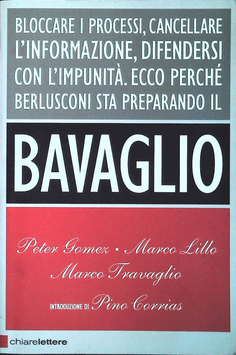 BAVAGLIO - AA.VV. - CHIARELETTERE 2008 - OUTLET DEL LIBRO