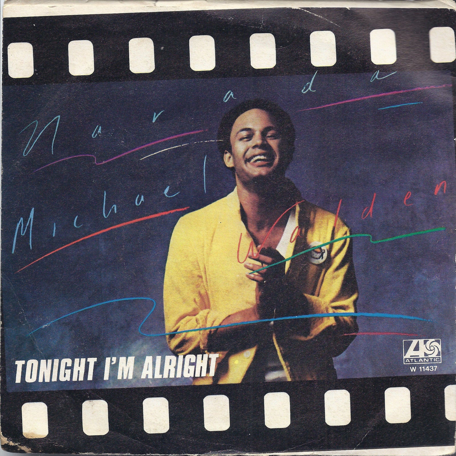 TONIGHT I'M ALRIGHT - THE DANCE OF LIFE # NARADA MICHAEL WALDEN