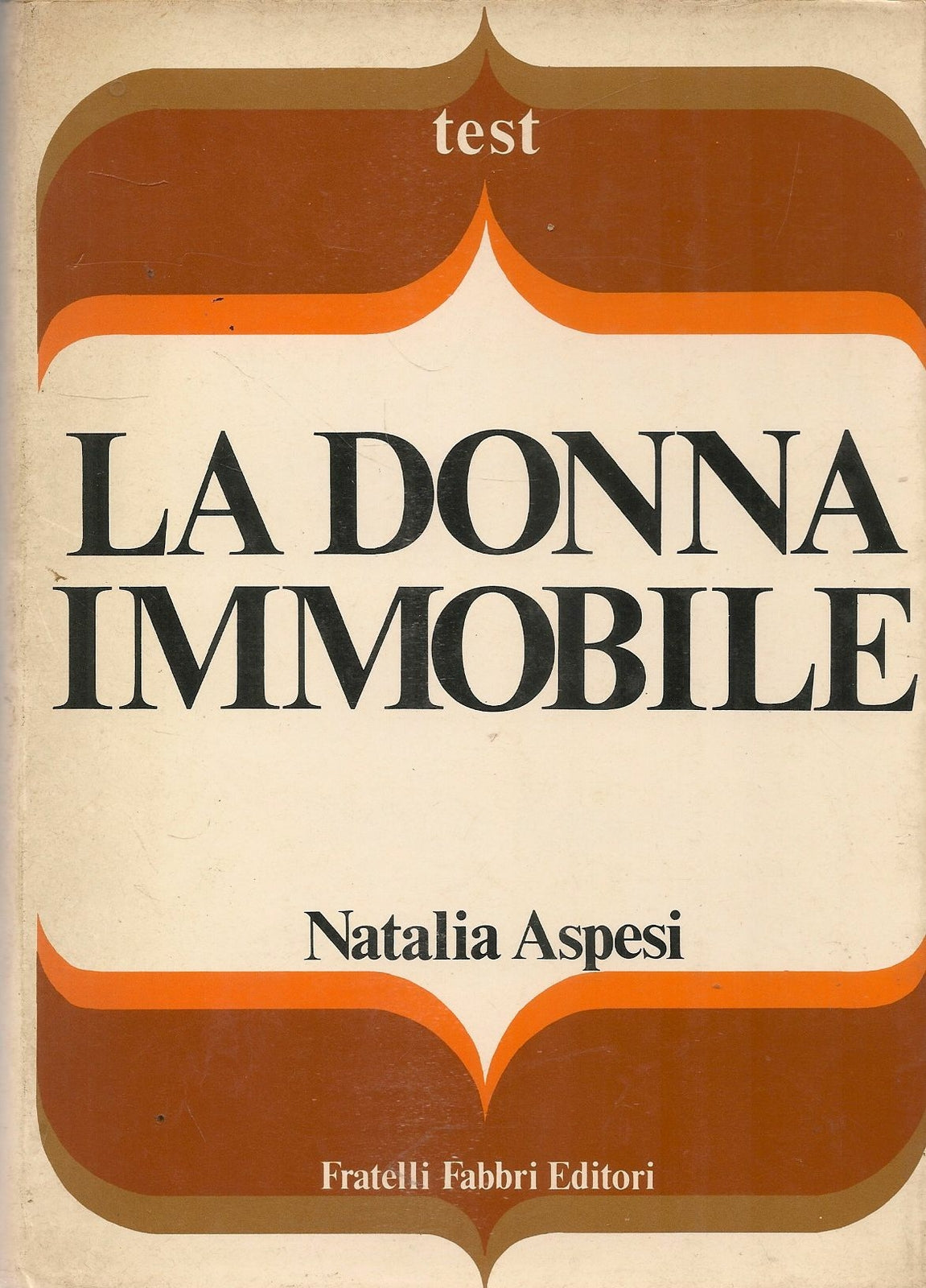 LA DONNA IMMOBILE - NATALIA ASPESI