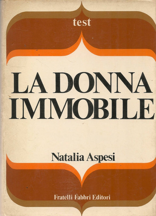 LA DONNA IMMOBILE - NATALIA ASPESI