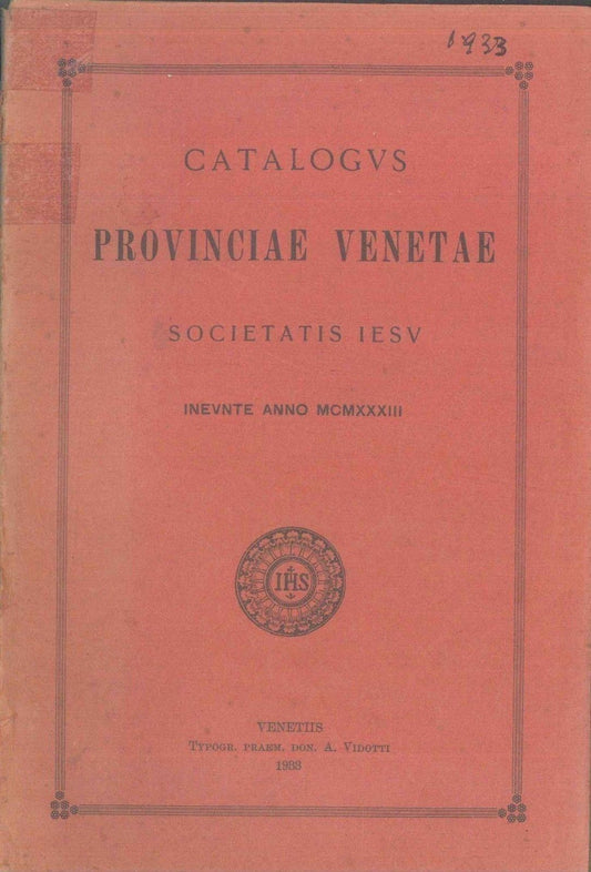 CATALOGUS PROVINCIAE VENETAE - SOCIETATIS IESU 1933