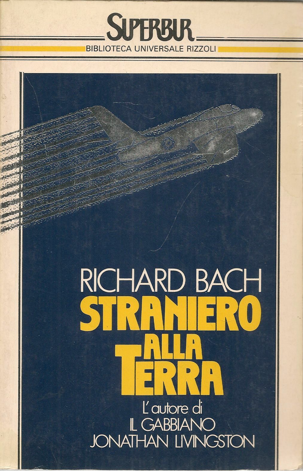 STRANIERO ALLA TERRA - RICHARD BACH
