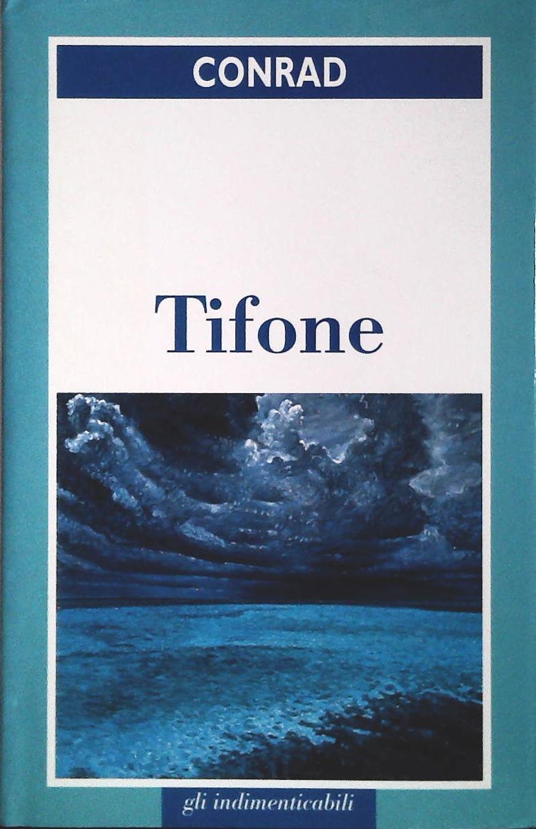 TIFONE - JOSEPH CONRAD - FAMIGLIA CRISTIANA 1999 - OUTLET DEL LIBRO