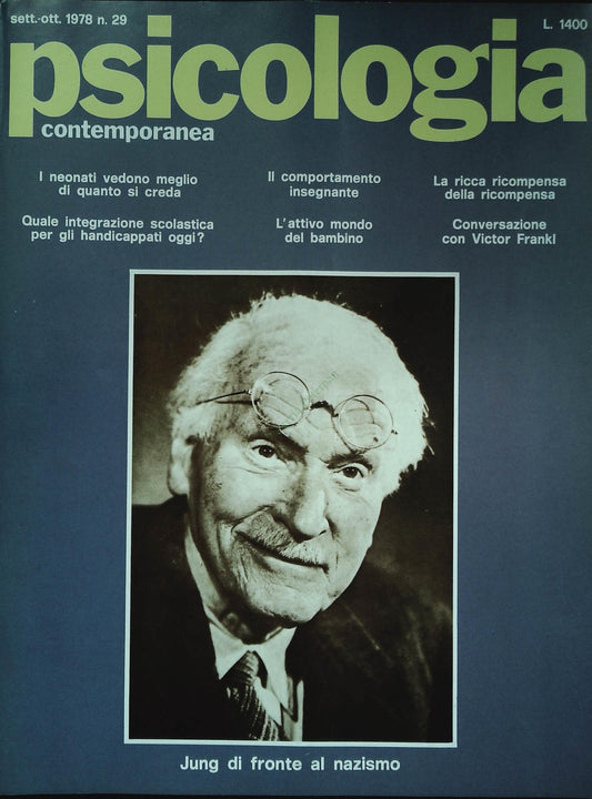 PSICOLOGIA CONTEMPORANEA N. 29 SETT-OTT 1978-JUNG DI FRONTE AL NAZISMO-OUTLET