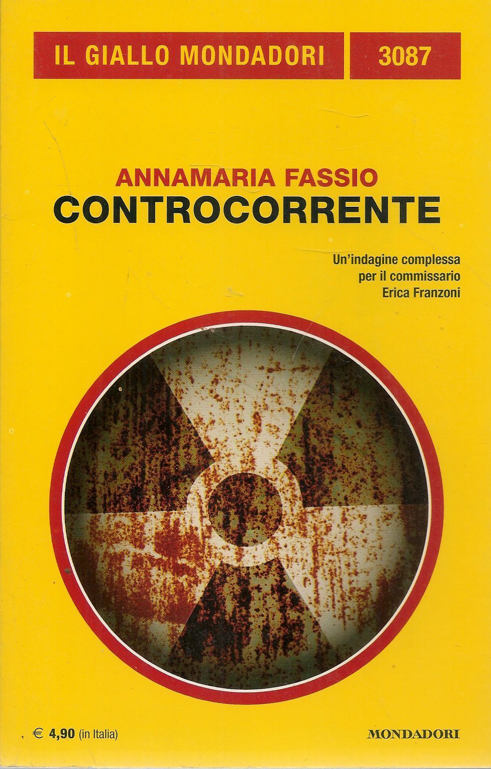 CONTROCORRENTE - ANNAMARIA FASSIO - IL GIALLO MONDADORI 3087