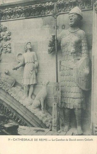 CATHEDRAL DE REIMAS - LE COMBAT DE DAVID CONTRE GOLIATH