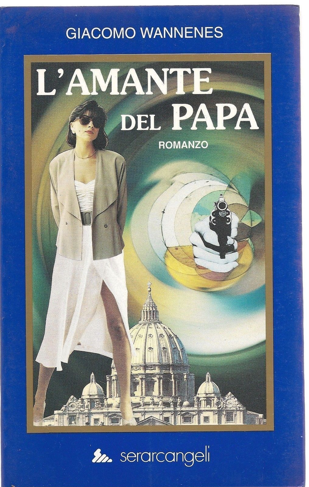 L'AMANTE DEL PAPA - GIACOMO WANNENES