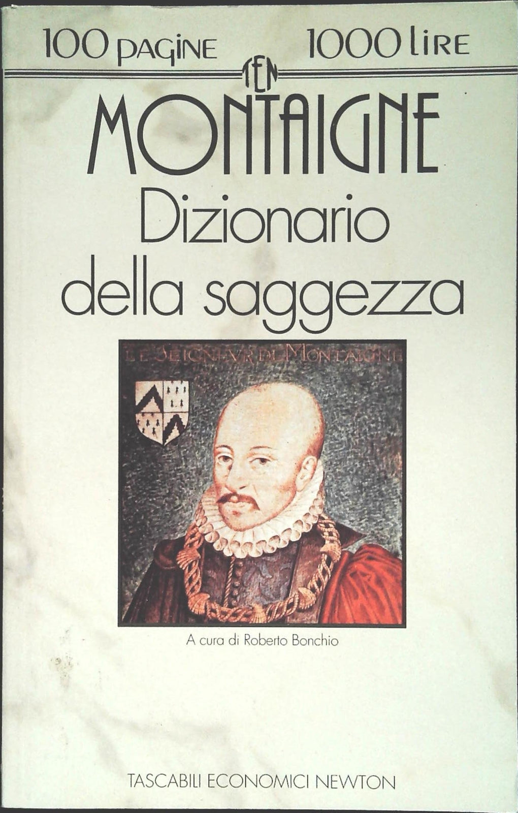 DIZIONARIO DELLA SAGGEZZA - MONTAGNE - NEWTON 1994