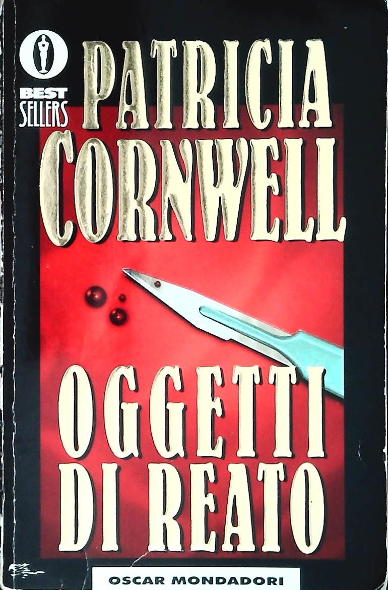 OGGETTI DI REATO - PATRICIA CORNWELL - OSCAR MONDADORI 2003 - OUTLET DEL LIBRO