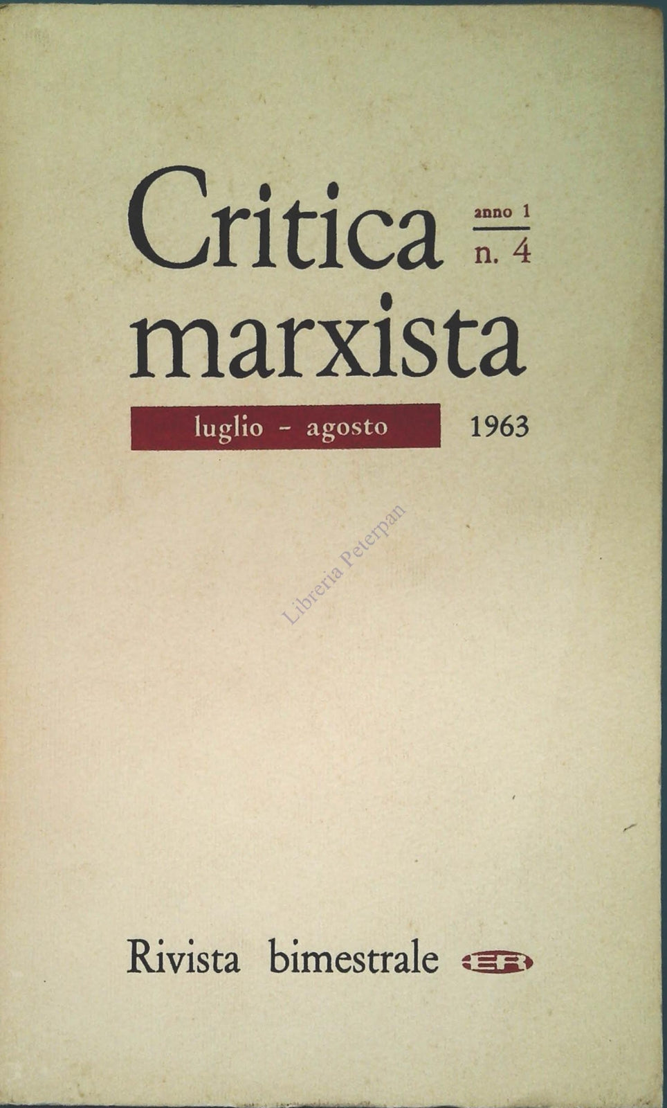CRITICA MARXISTA - UGLIO AGOSTO 1963