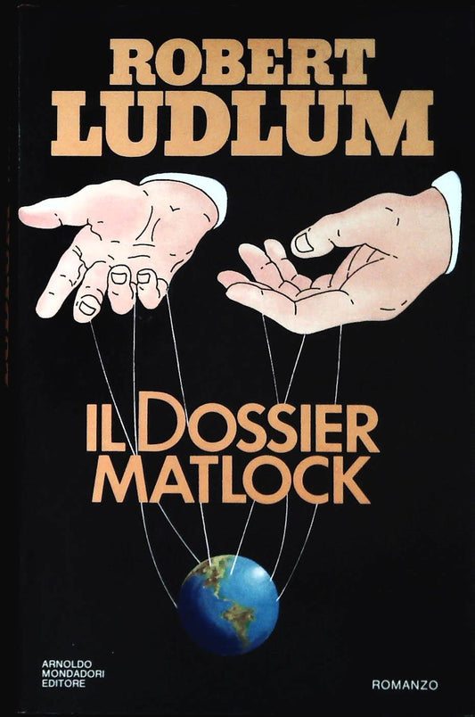 IL DOSSIER MATLOCK - ROBERT LUDLUM