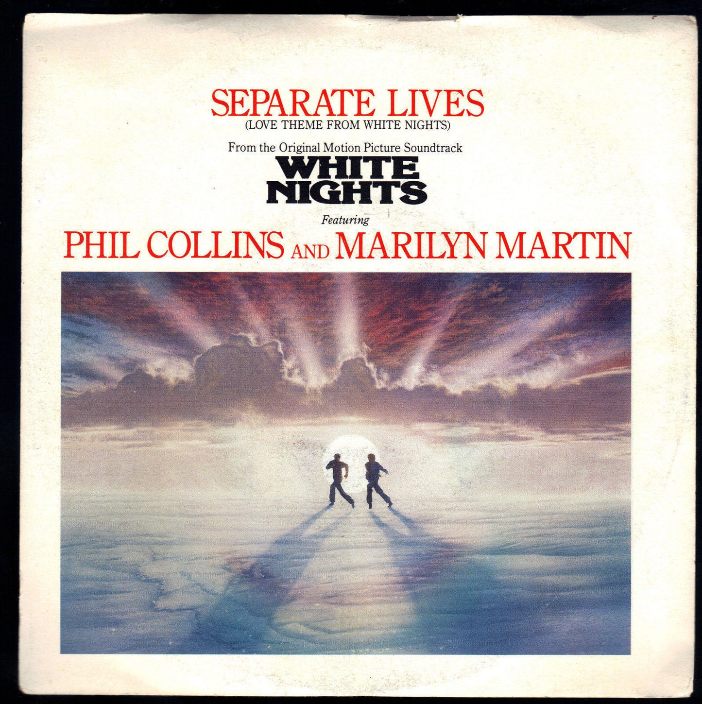 SEPARATE LIVES - I DON'T WANNA KNOW - PHIL COLLINS, MARILYN MARTIN