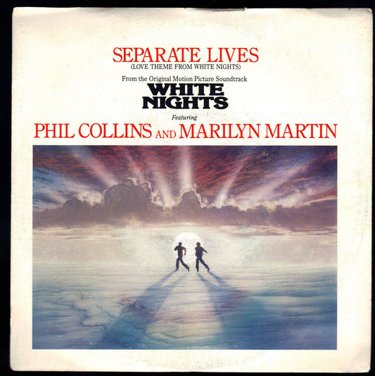 SEPARATE LIVES - I DON'T WANNA KNOW - PHIL COLLINS, MARILYN MARTIN