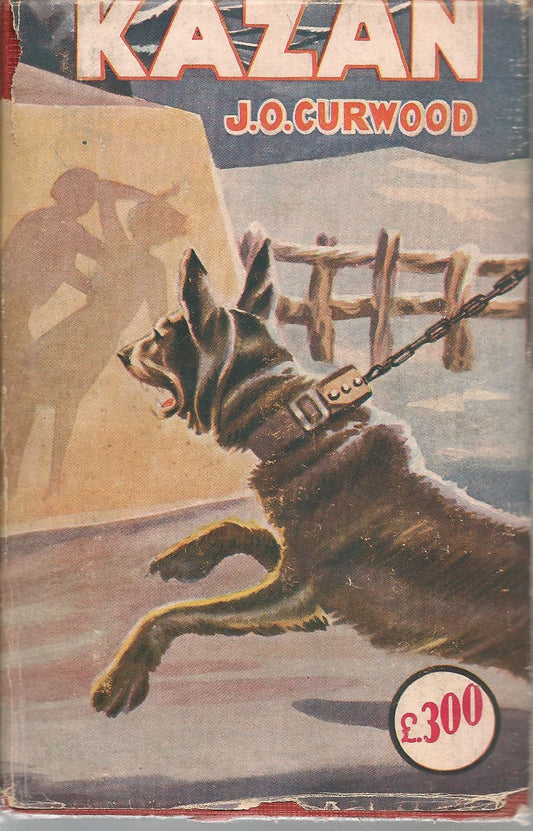 KAZAN - JAMES CURWOOD   ED. SONZOGNO
