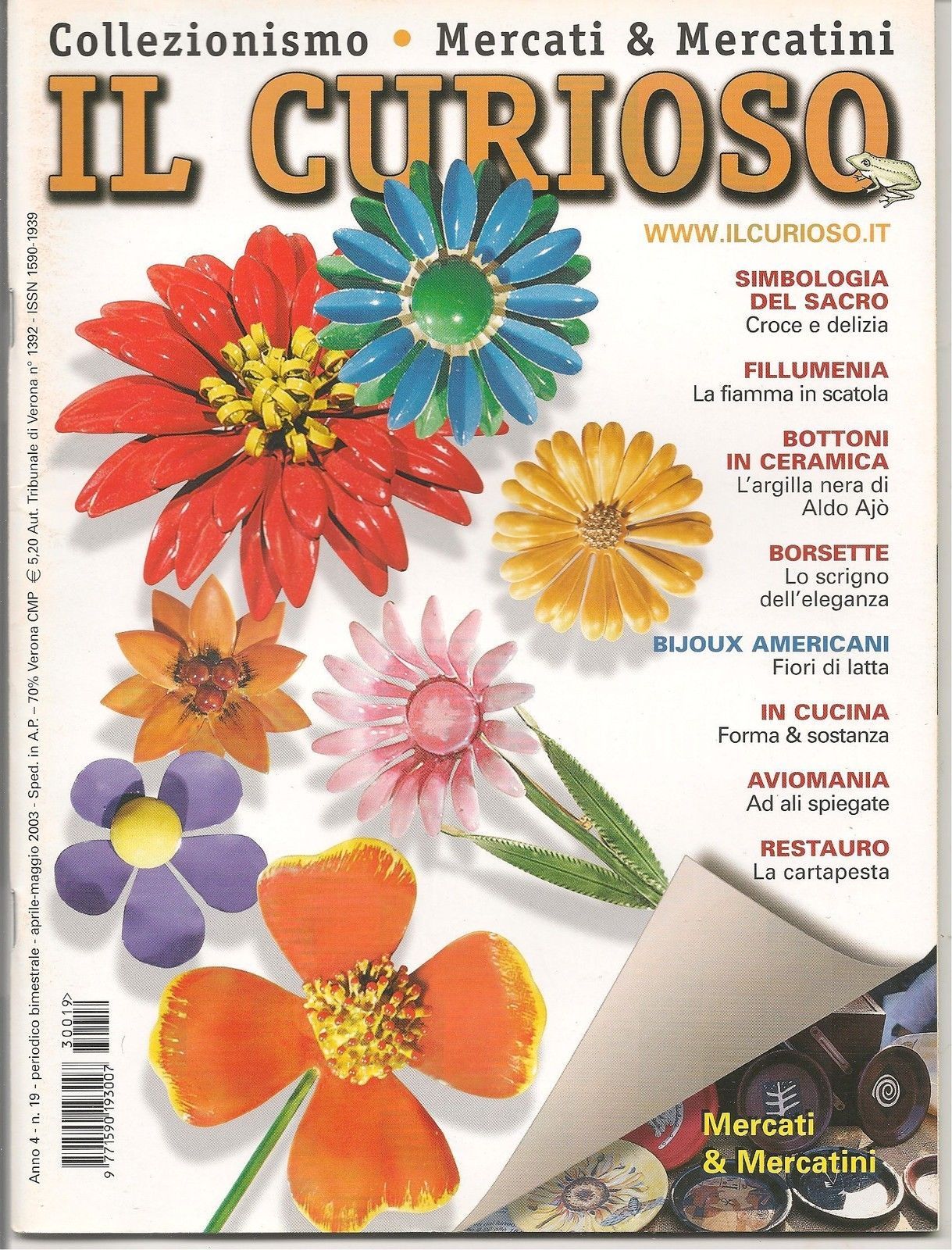 IL CURIOSO n° 19 - aprile-maggio 2003 - Collezionismo . Mercati & Mercatini