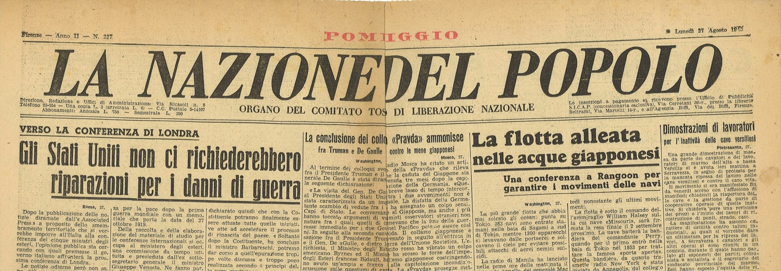 LA NAZIONE DEL POPOLO 27 AGOSTO 1945-RIPARAZIONI DI GUERRA-PRIGIONIERI IN RUSSIA