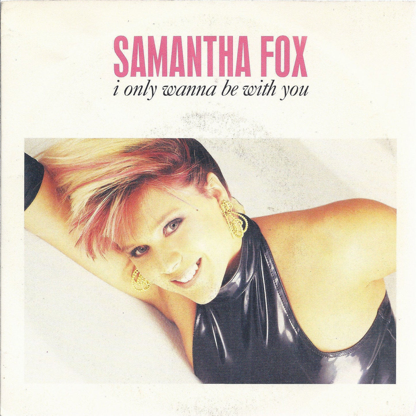I ONLY WANNA BE WITH YOU - CONFESSION # SAMANTHA FOX