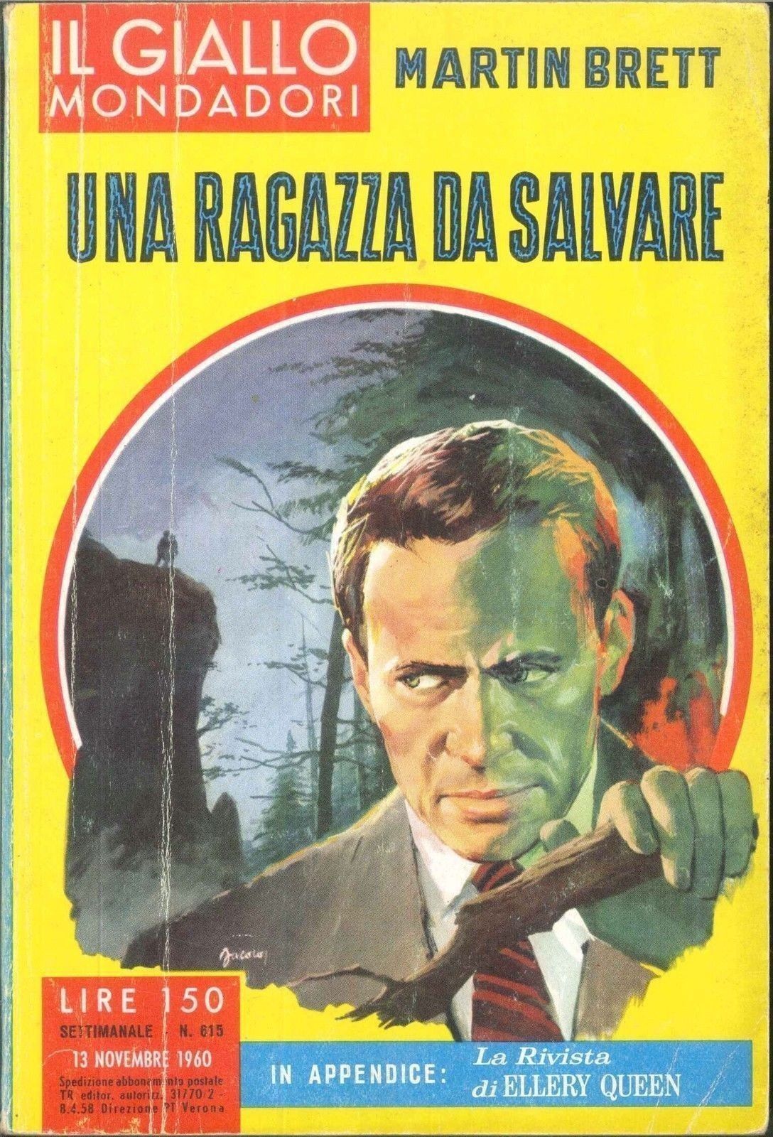 UNA RAGAZZA DA SALVARE - MARTIN BRETT - GIALLO MONDADORI N. 615