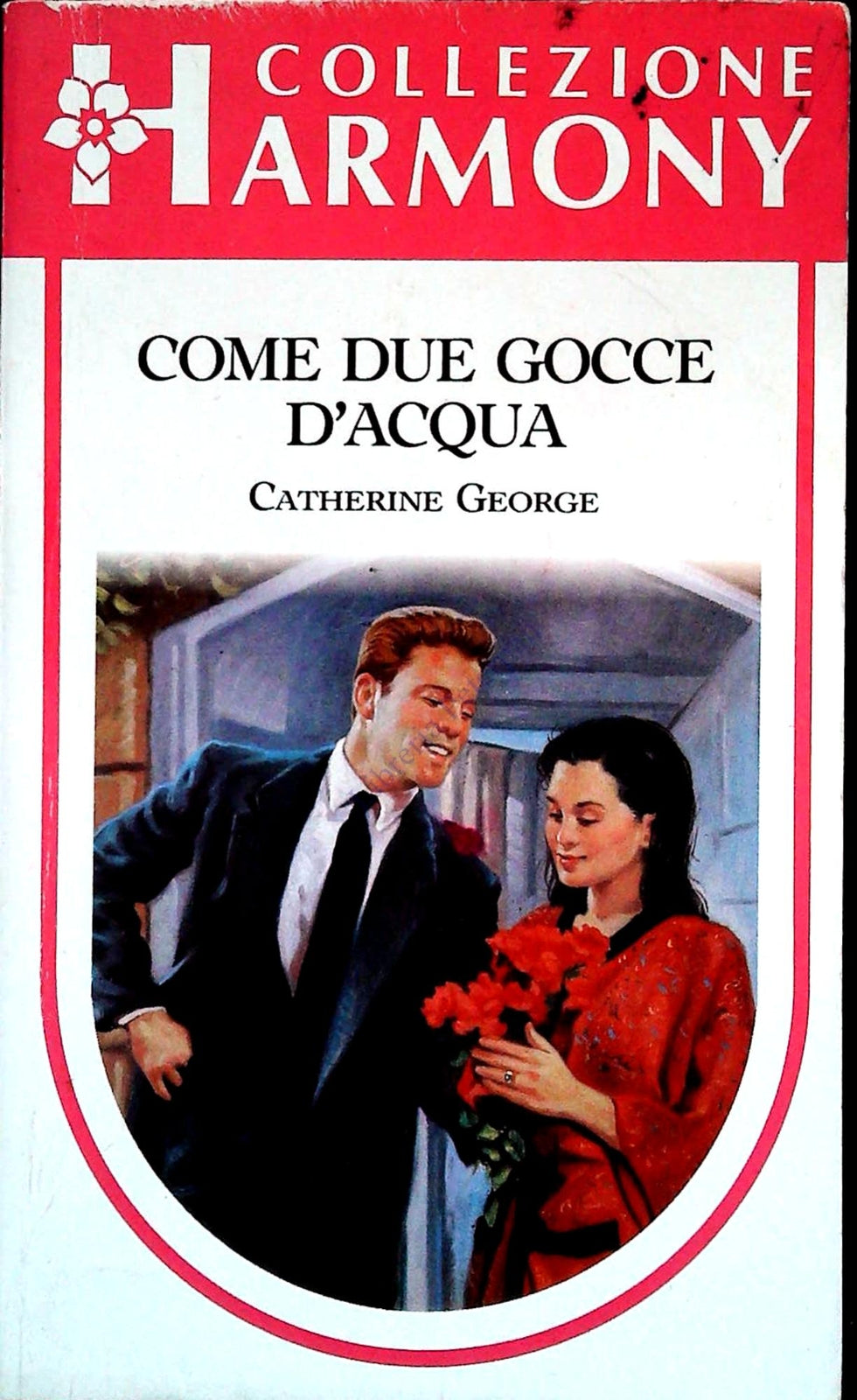 COME DUE GOCCE D'ACQUA - CATHERINE GEOPRGE - COLLEZIONE HARMONY N. 987