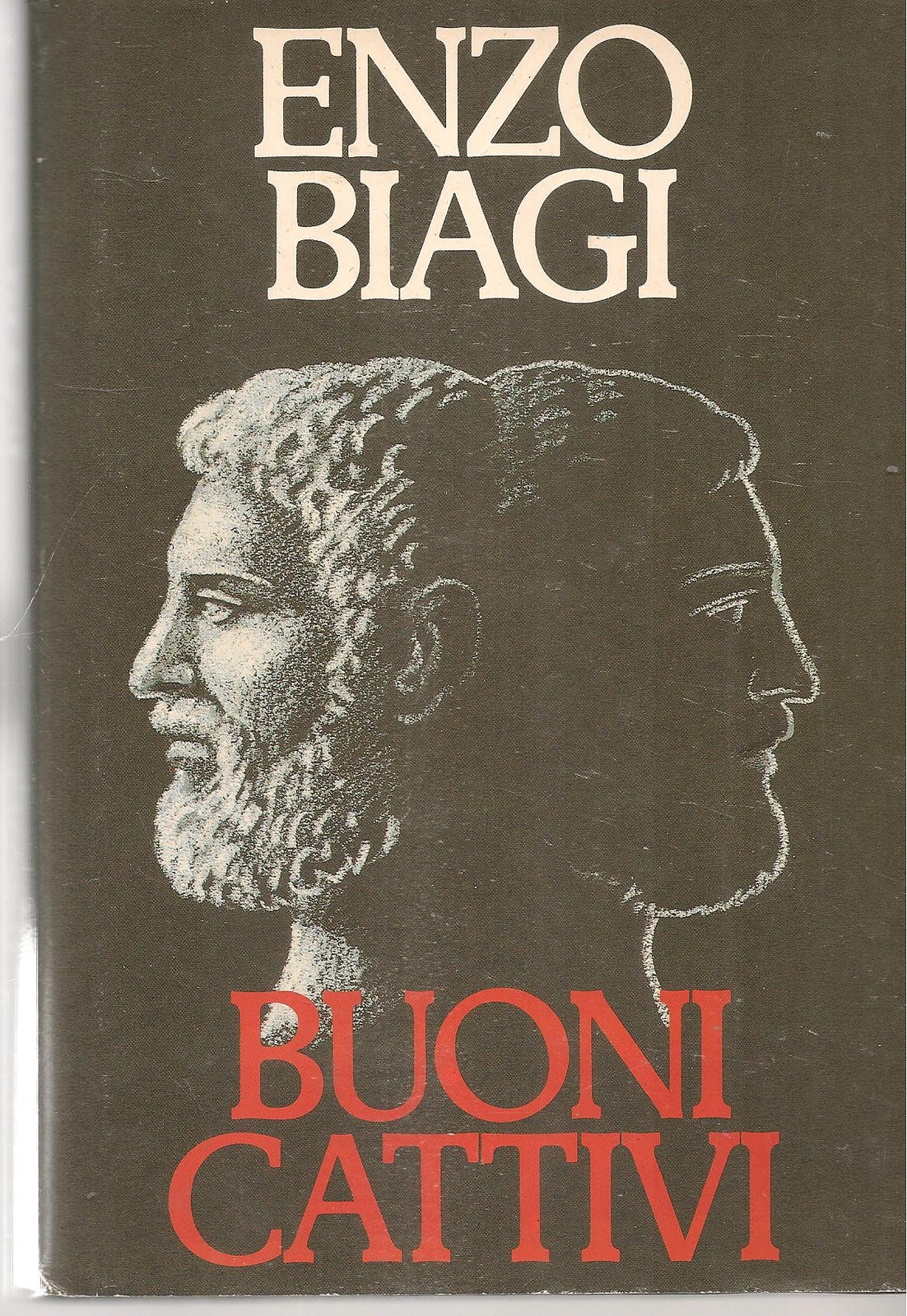 BUONI CATTIVI - ENZO BIAGI