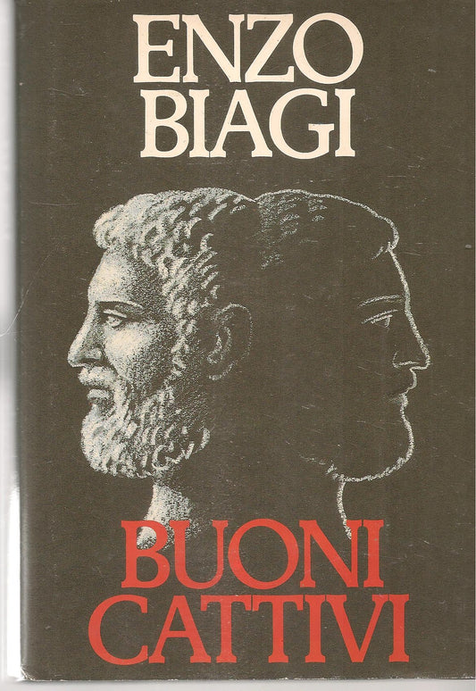BUONI CATTIVI - ENZO BIAGI
