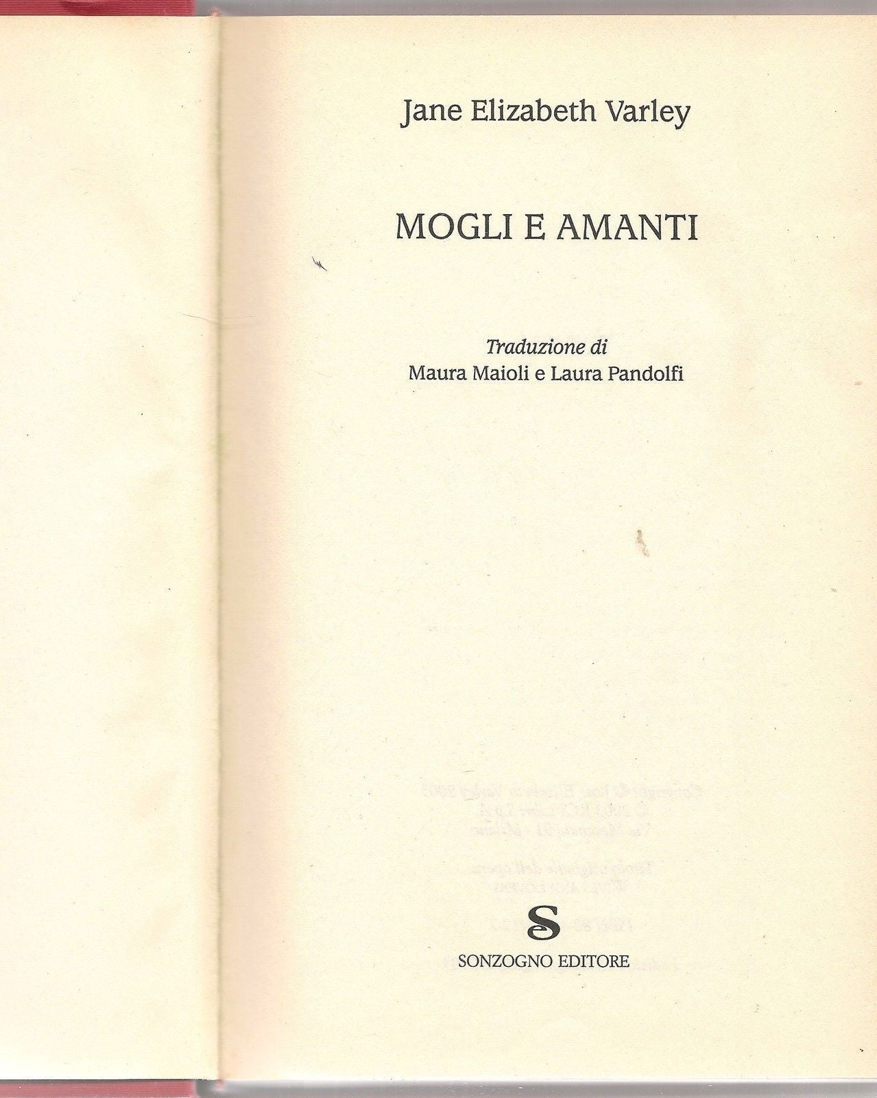 MOGLI E AMANTI - JANE ELIZABETH VARLEY