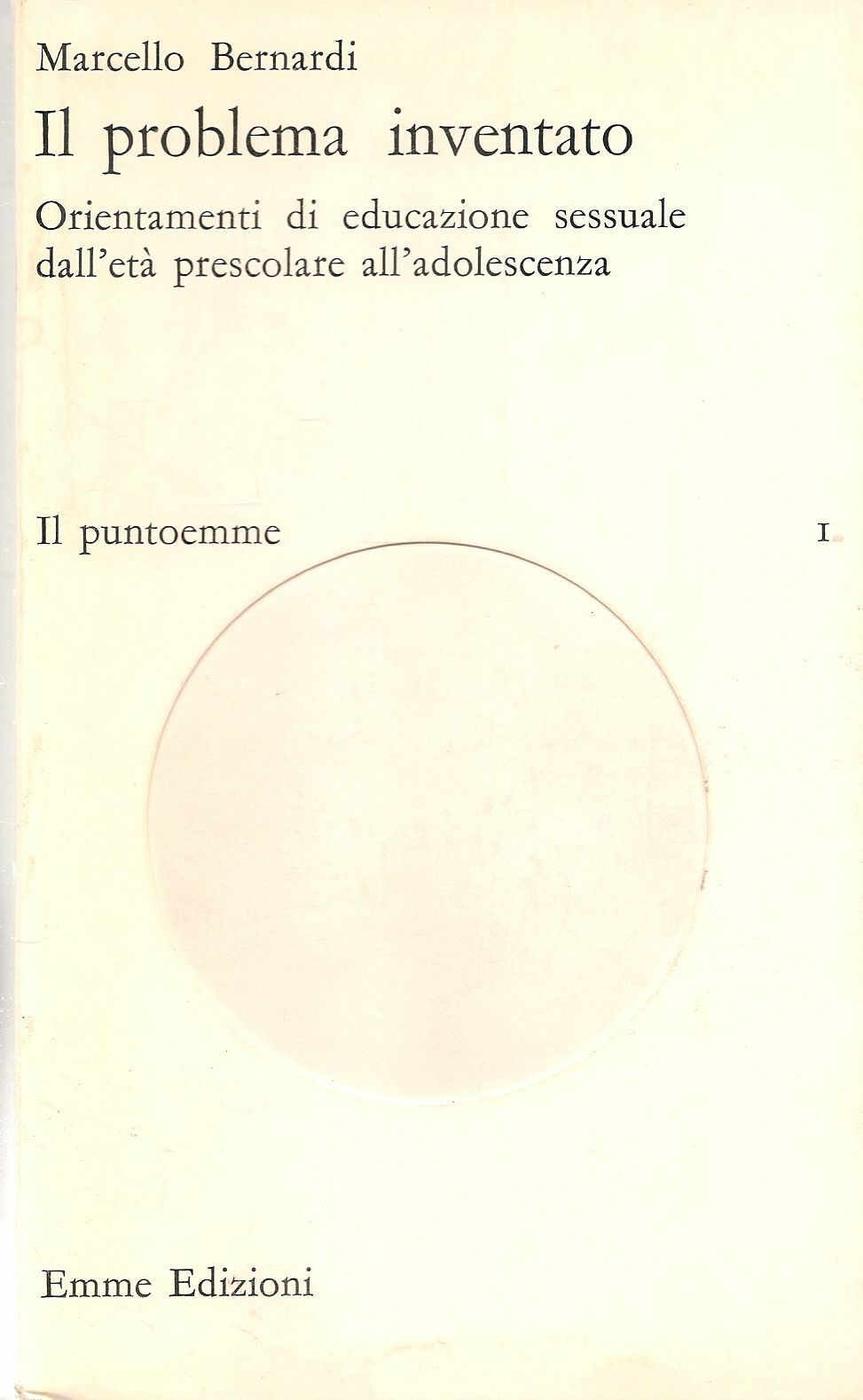 IL PROBLEMA INVENTATO - MARCELLO BERNARDI