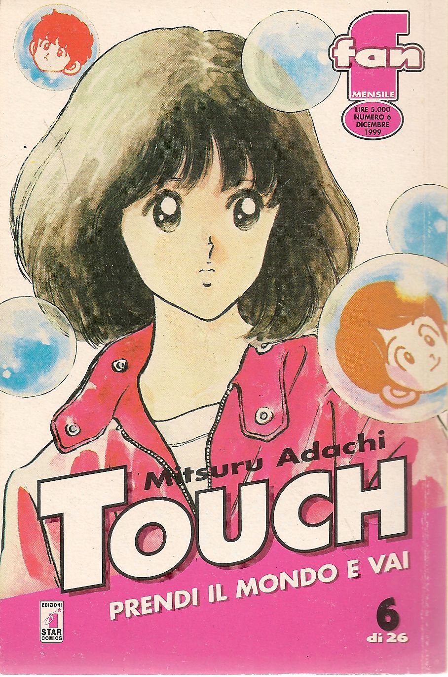 TOUCH N. 6 - PRENDI IL MONDO E VAI - MITSURU ADACHI