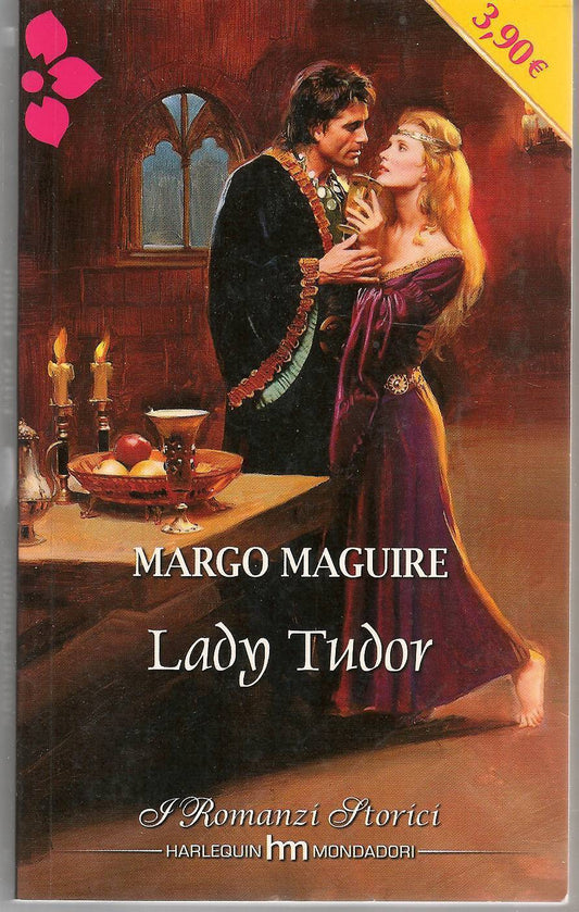 LADY TUDOR - MARGO MAGUIRE - HARLEQUIN 2012 - OUTLET DEL LIBRO