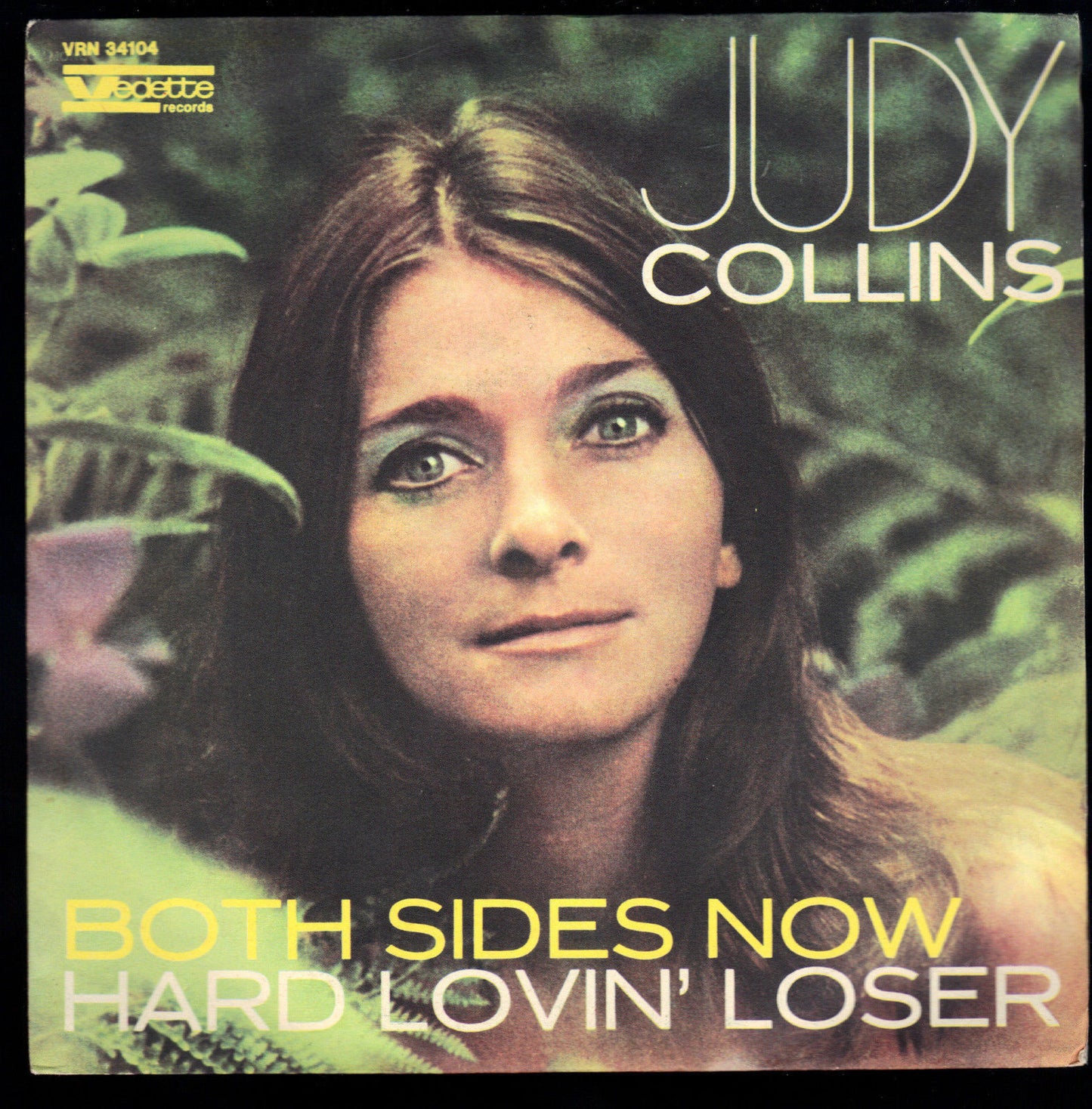 BOTH SIDES NOW - HARD LOVIN' LOSER - JUDY COLLINS