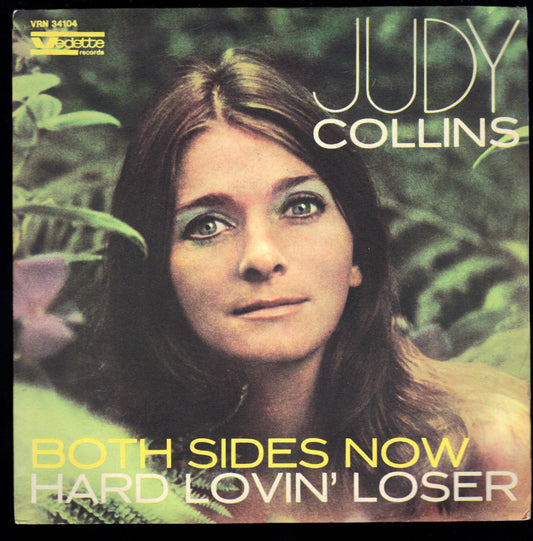 BOTH SIDES NOW - HARD LOVIN' LOSER - JUDY COLLINS