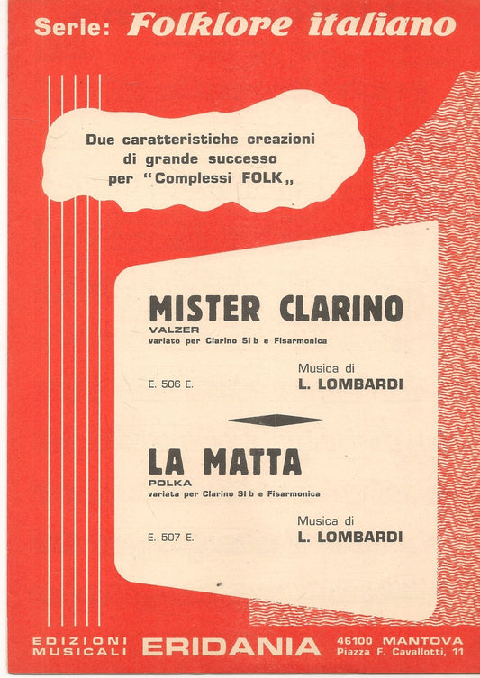 MISTER CLARINO.valzer - LA MATTA.polka - SPARTITO-SHEET MUSIC