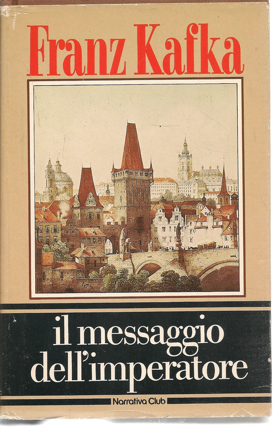IL MESSAGGIO DELL'IMPERATORE - FRANZA KAFKA