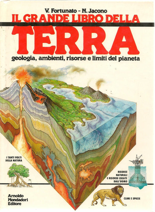 IL GRANDE LIBRO DELLA TERRA - V. FORTUNATO - N. JACONO