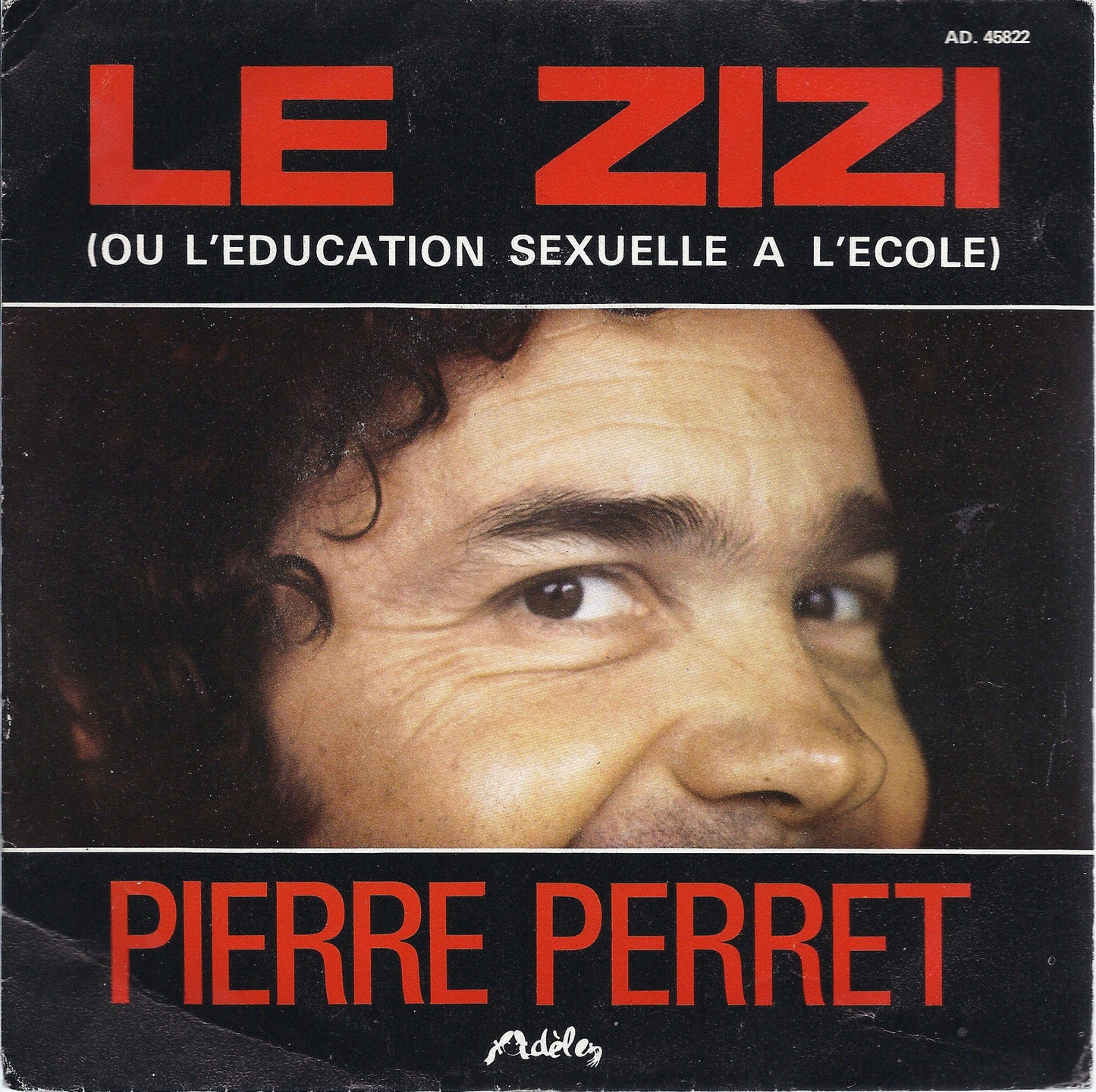 LE ZIZI (OU L'EDUCATION SEXUELLE A L'ECOLE) - LES MAJORETTES # PIERRE PIERRET