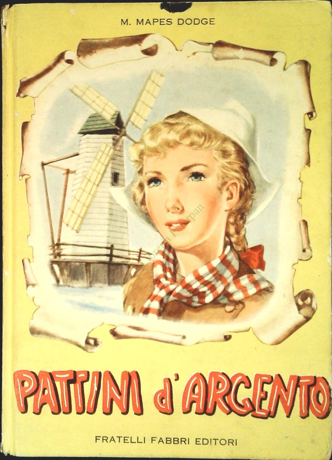 PATTINI D'ARGENTO - M. MAPES DODGE - FRATELLI FABBRI 1955