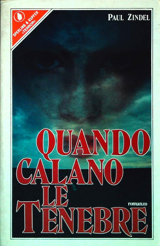 QUANDO CALANO LE TENEBRE - PAUL ZINDEL - SPERLING 1988 - OUTLET DEL LIBRO