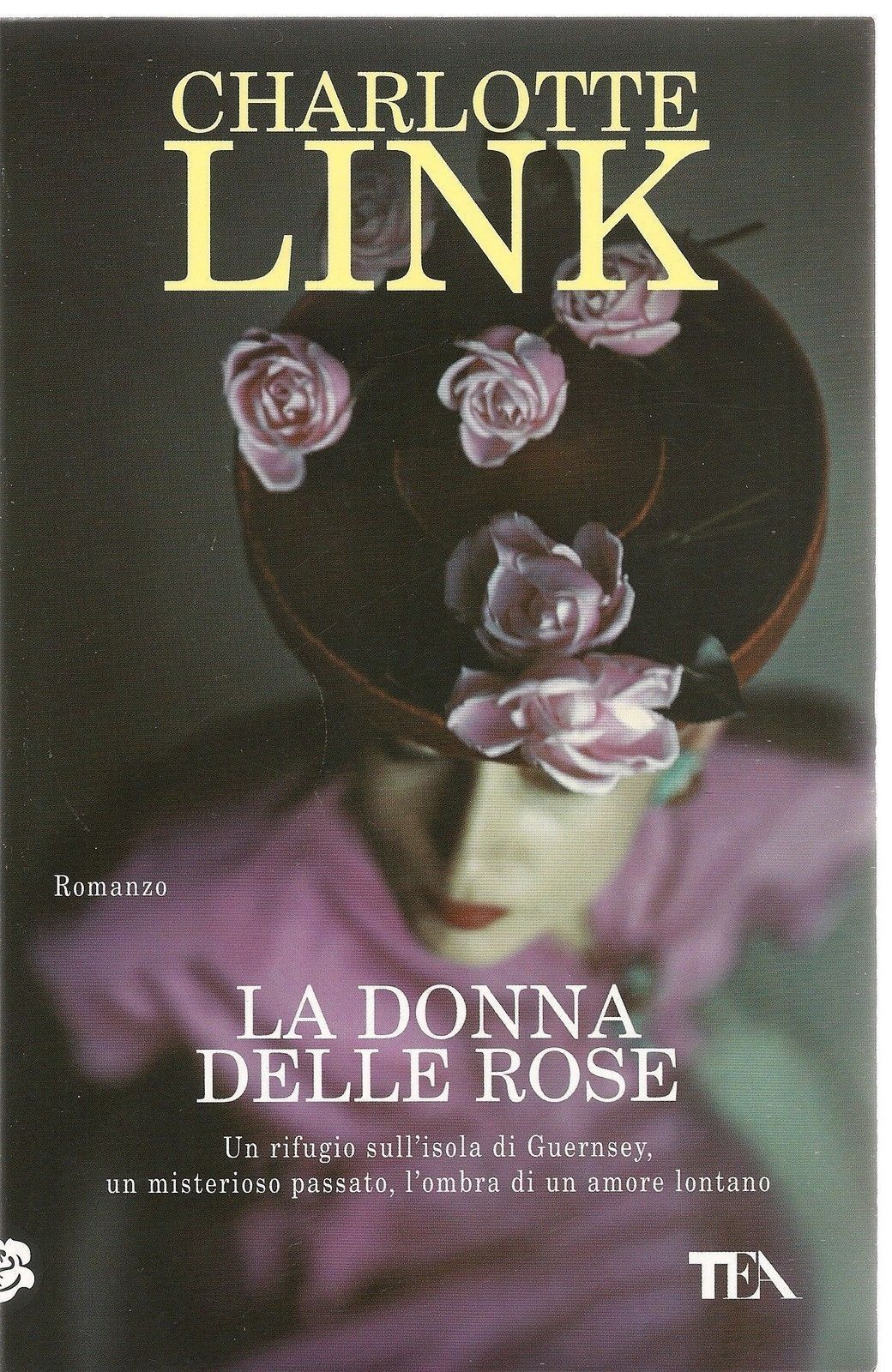 LA DONNA DELLE ROSE - CHARLOTTE LINK