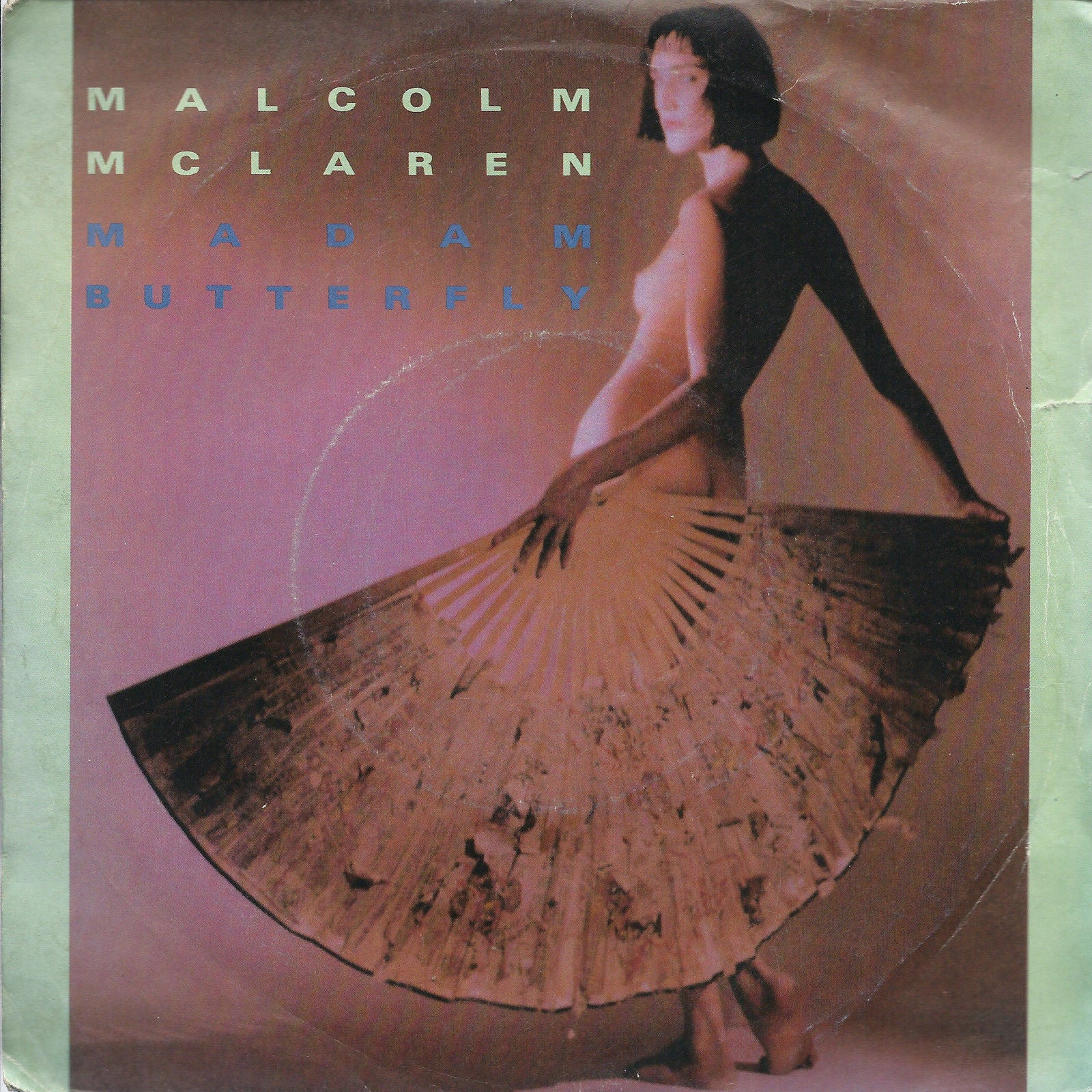 UN BEL DI VEDREMO -MADAM BUTTERFLY- - FIRST COUPLE OUT - MALCOM McLAREN