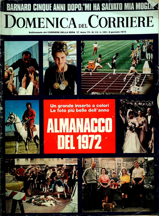 DOMENICA DEL CORRIERE 9 GENNAIO 1972 - BARNARD - ALMANACCO 1972
