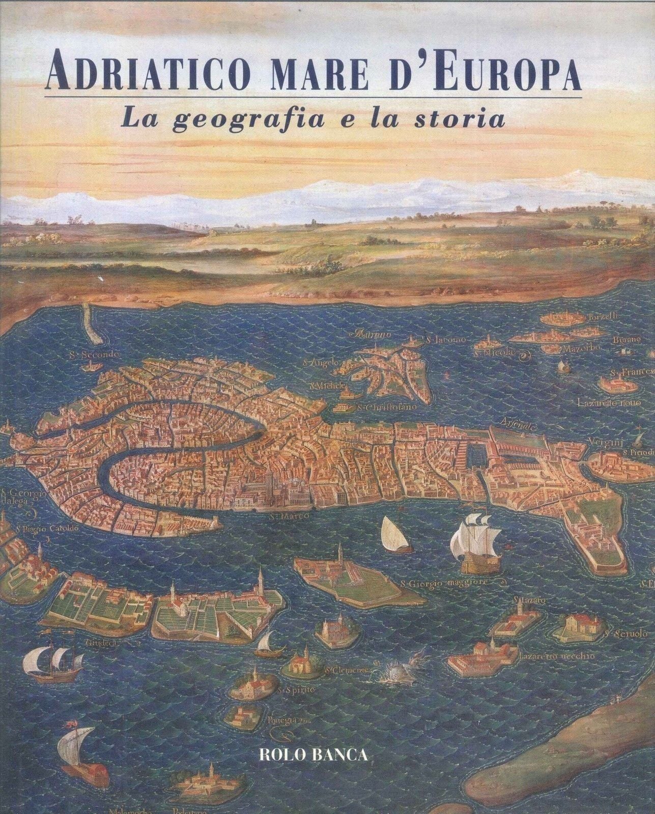 ADRIATICO MARE D'EUROPA